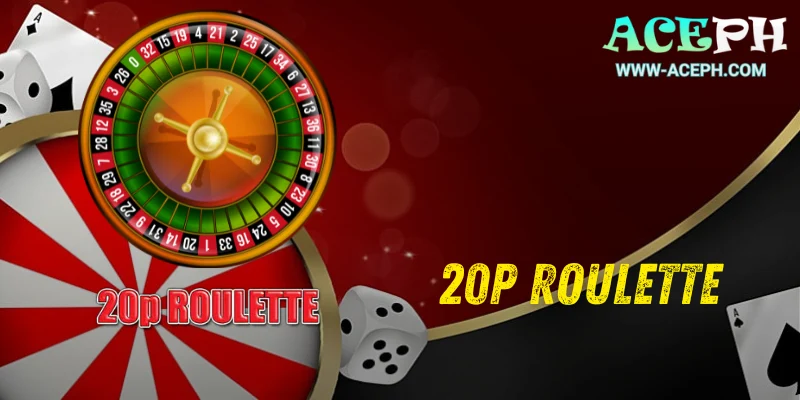 20p Roulette