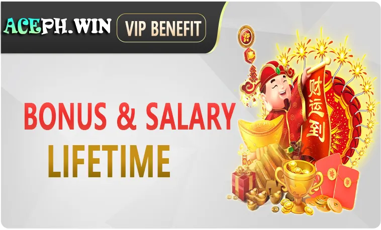 BONUS & SALARY LIFETIME