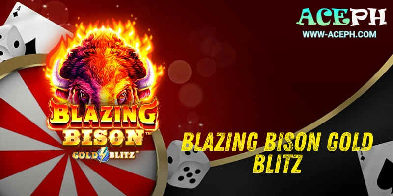 Blazing Bison Gold Blitz