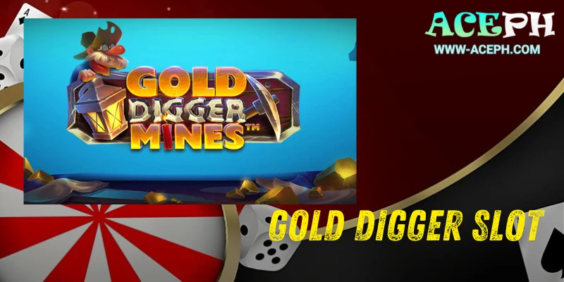 Gold Digger Slot