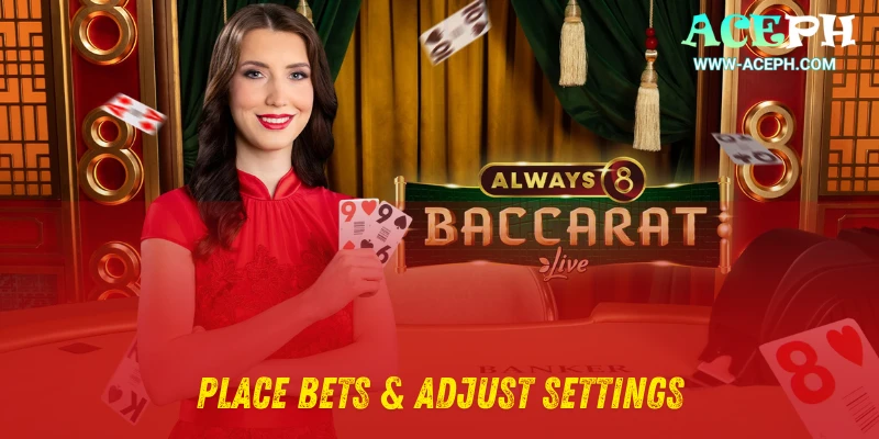 Guide to Place Bets & Adjust Settings