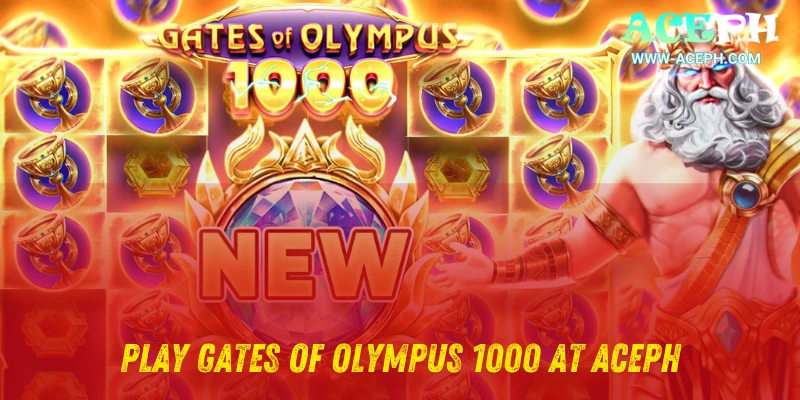 Play Gates of Olympus 1000 at AcePH